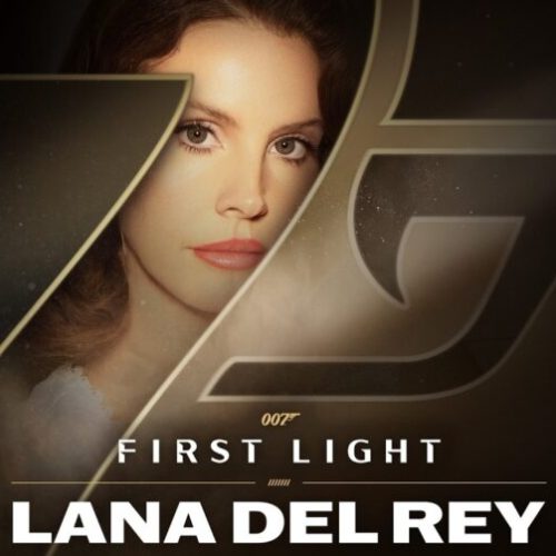 007 First Light recebe música-tema marcante na voz de Lana Del Rey.